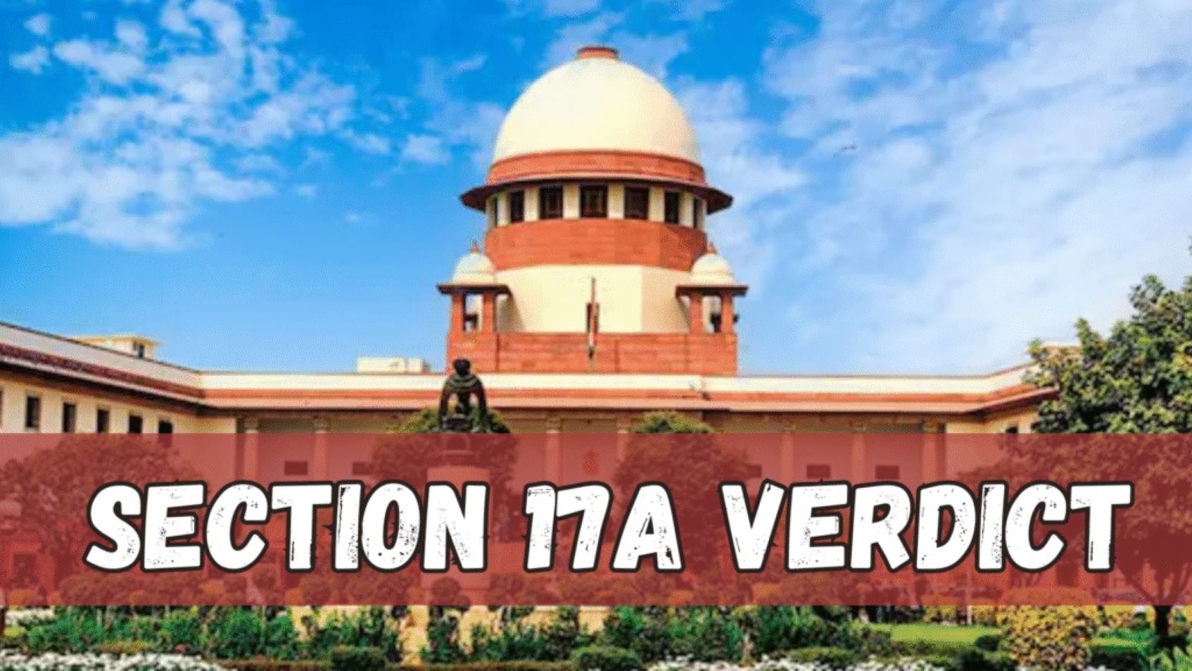 “Section 17A and the Requirement of Prior Approval: Corruption Investigations vs. Administrative Protection”